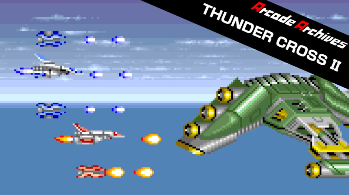 《街机档案馆：雷霆战机2 Arcade Archives THUNDER CROSS II》Switch英文版NSP下载-乡甜网-郭猛农村淘宝