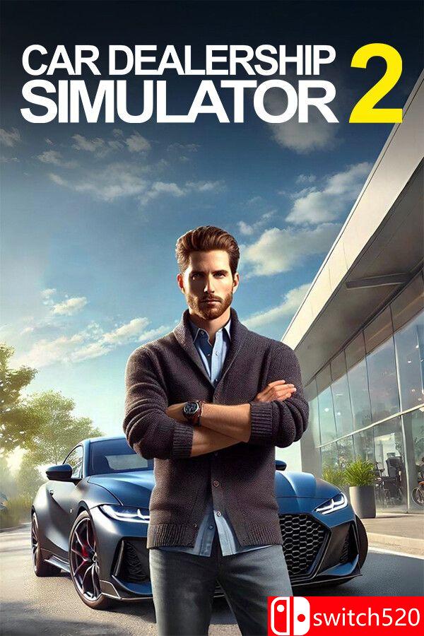 《汽车经销商模拟器2（Car Dealership Simulator 2）》[英文]-乡甜网-郭猛农村淘宝