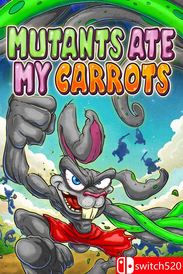 《变种人偷了我的胡萝卜（Mutants Ate My Carrots）》[英文]-乡甜网-郭猛农村淘宝