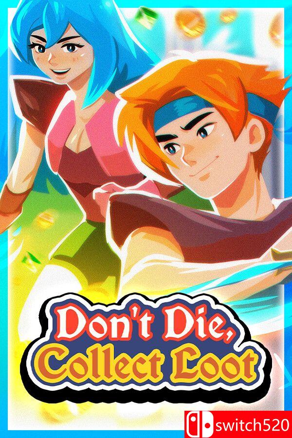 《不死，收集战利品（Don’t Die, Collect Loot）》Build 20167008 [英文]-乡甜网-郭猛农村淘宝