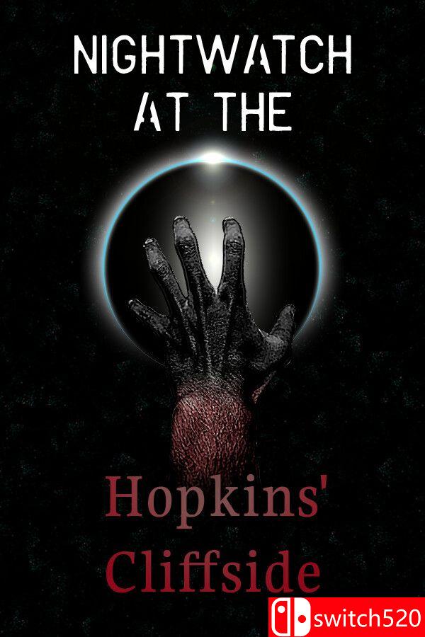 《霍普金斯悬崖夜巡（Nightwatch at the Hopkins’ Cliffside）》[英文]-乡甜网-郭猛农村淘宝