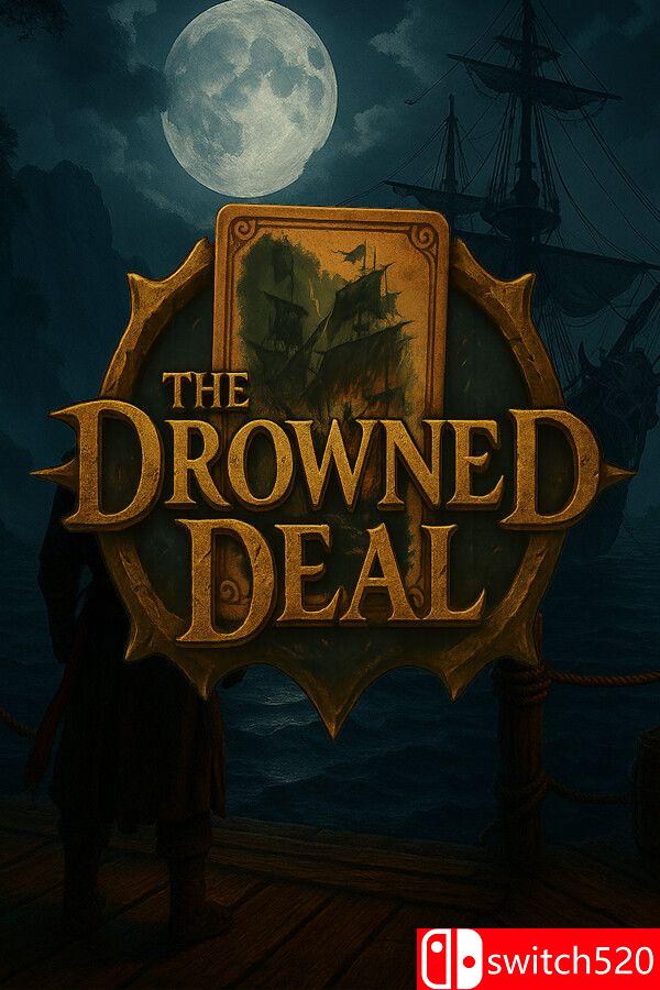 《沉没的交易（The Drowned Deal）》[英文]-乡甜网-郭猛农村淘宝