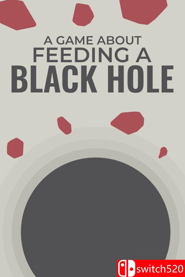 《关于喂养黑洞的游戏（A Game About Feeding A Black Hole）》官方中文 [中文/英文/日语]-乡甜网-郭猛农村淘宝
